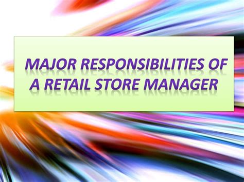 Responsibilities And Functions Of Retail Store Manager