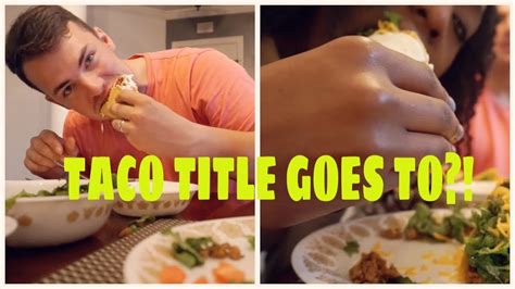 Taco Night Who Did It Better Youtube