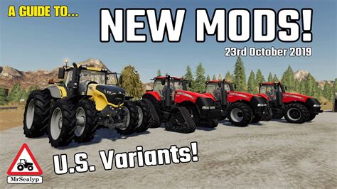 A Guide To New Mods 23rd October 2019 Farming Simulator