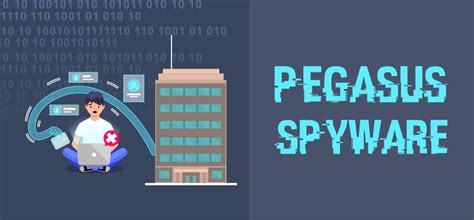Qué es el software espía Pegasus y cómo funciona Barcelona Geeks