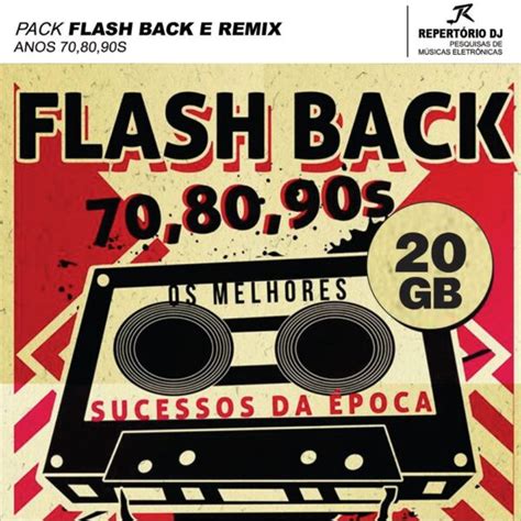 Flash Back Anos 70 80 E 90s Repertório Dj
