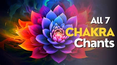 All 7 Chakra Chants Seed Mantras For Chakra Activation Bija Mantras