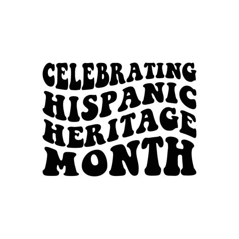 Celebrating Hispanic Heritage Month 30336529 Vector Art At Vecteezy