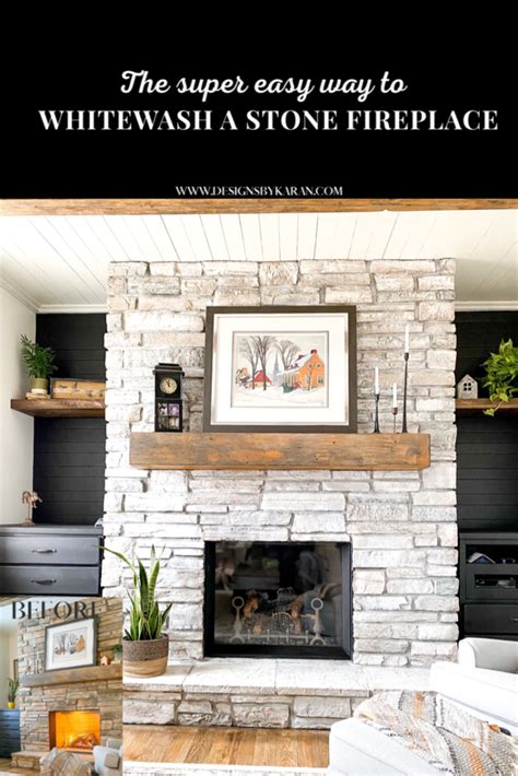 How To Whitewash A Stone Fireplace Super Easy Project Designs By Karan