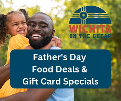 Fathers Day Food Deals And T Card Specials