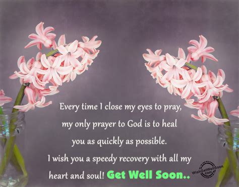 Speedy Recovery Prayer Get Well Soon Get Well Messages What To Write In Get Well Cards Wishes