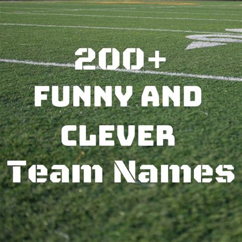 A Football Field With The Words Funny And Clever Team Names