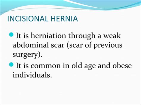 Types Investigation Complication And Treatment Of Incisional Hernia