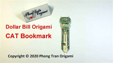 Phong Tran Origami Dollar Bill Origami Cat Bookmark Money Origami