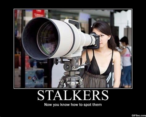 Funny Stalker Quotes Quotesgram