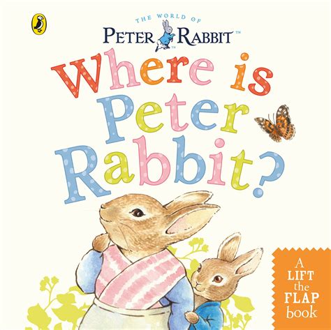 Where Is Peter Rabbit By Beatrix Potter Penguin Books Australia