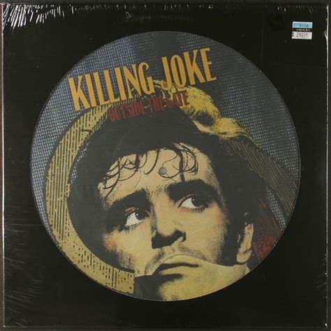 Killing Joke Outside The Gate Picture Disc Vinyl Lp Amoeba Music