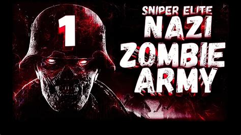 Прохождение игры Sniper Elite Nazi Zombie Army 1 Youtube
