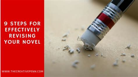 9 Steps For Effectively Revising Your Novel Thecreativepenn