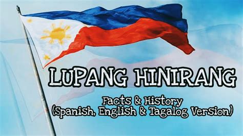 Lupang Hinirang Philippine National Anthem Facts History Spanish English Tagalog