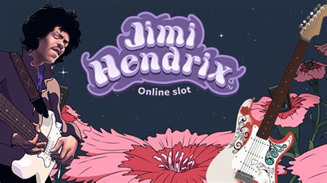A Look At The Fabulous Jimi Hendrix Slots Game