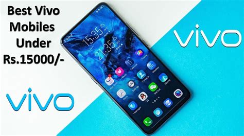 Best Vivo Phones Under 15000 2021 Vivo Mobile Price 10000 To 15000