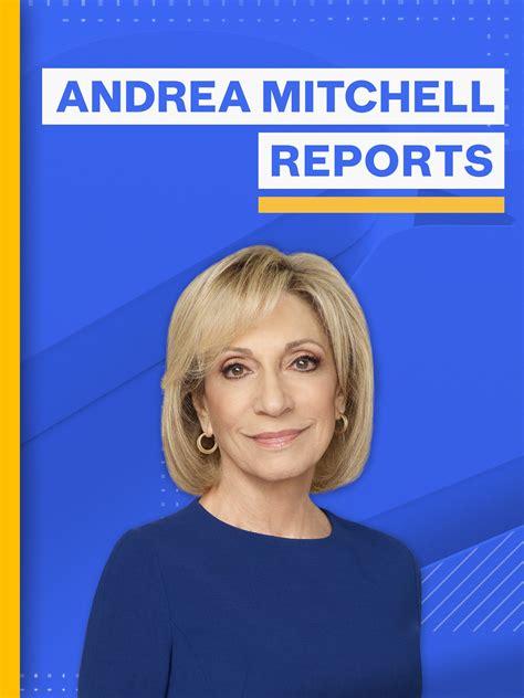 Andrea Mitchell Reports 2008 Cast And Crew Trivia Quotes Photos