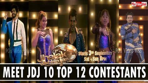 Jhalak Dikhhla Jaa Season 10 Top 12 Final Confirmed Contestants List