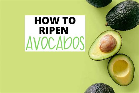 How To Ripen Avocados 8 Different Ways Lianas Kitchen