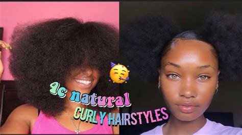 ⛈4c Natural Curly Hairstyles ⛈ Youtube