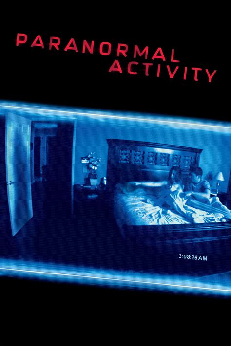 Paranormal Activity 2007 Posters — The Movie Database Tmdb