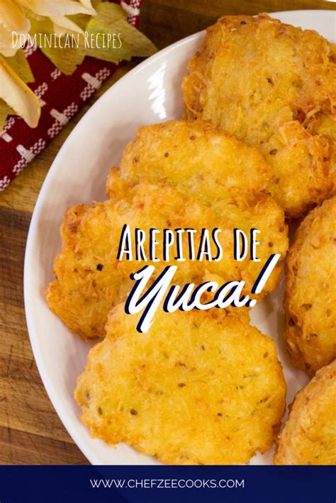 Arepitas De Yuca Dominican Yuca Fritters Chef Zee Cooks