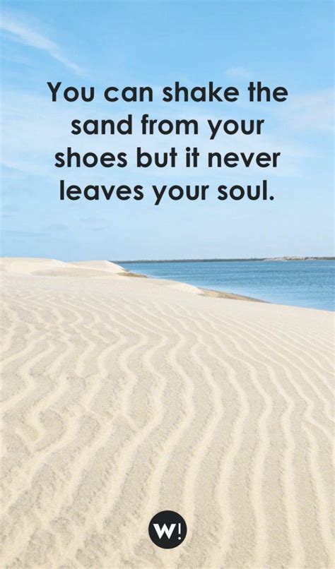 31 Beach Sand Quotes The Best Quotes About Sand And Beach Words