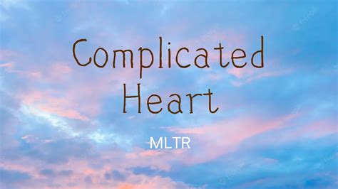 Complicated Heart Michael Learns To Rock Lyrics Youtube