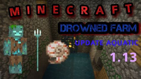 Minecraft Drowned Farm Tutorial Xboxpcbedrockswitch No Redstone