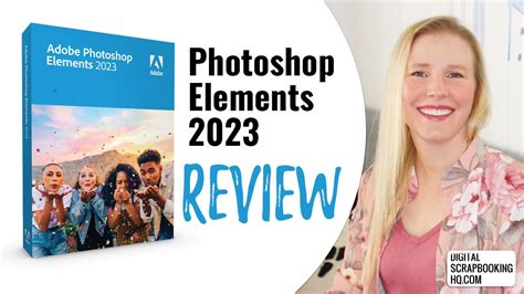 Adobe Photoshop Elements 2023 Review All The New Features In Pse2023