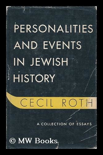 Personalities And Events In Jewish History By Roth Cecil 1899 1970