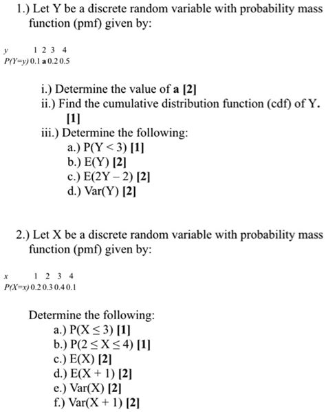 SOLVED Let Y Be A Discrete Random Variable With Probability Mass Function Pmf Given By P Y