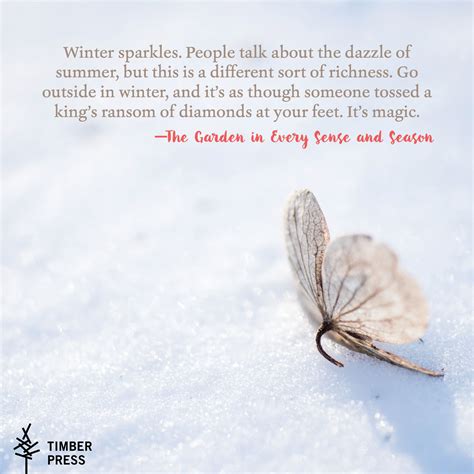 Workman Publishing Garden Quotes Garden Inspiration Winter Sparkle
