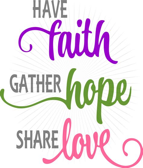 Have Faith Hope Love Svg And Png Clipart Instant Digital