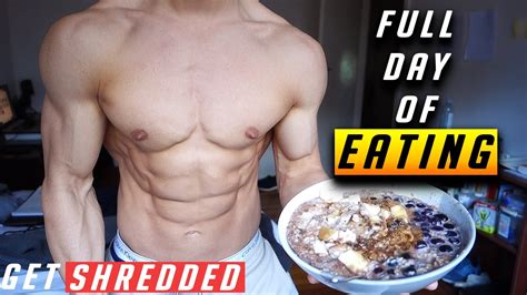 my diet to build lean muscle mass full day of eating youtube