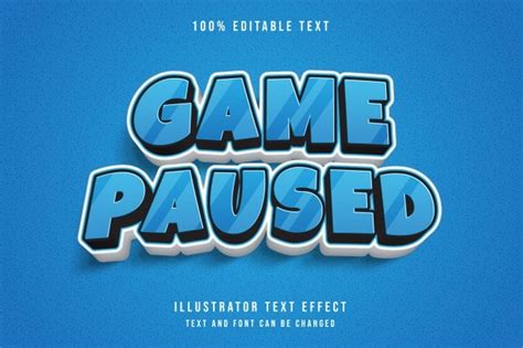 Premium Vector Game Paused 3d Editable Text Effect