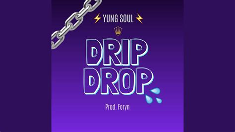 Drip Drop YouTube