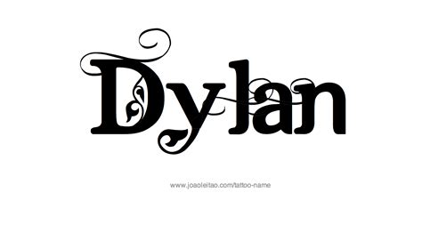 Dylan Name Tattoo Designs Name Tattoos Name Tattoo Names
