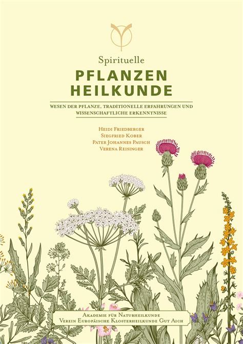 Das Neue Standardwerk Zur Pflanzenheilkunde Das Buch Betrachtet 45