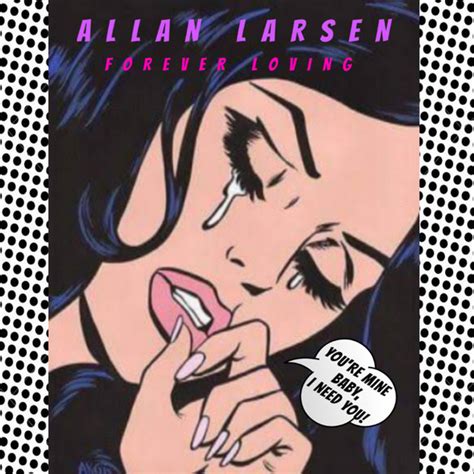 Forever Loving Kiss Mix Single By Allan Larsen Spotify