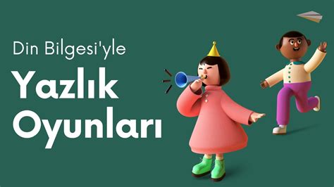 din dersi oyun