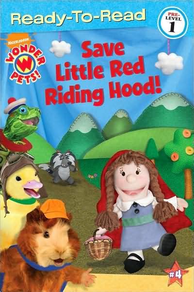 Save Little Red Riding Hood Wonder Pets Ready To Read Series By
