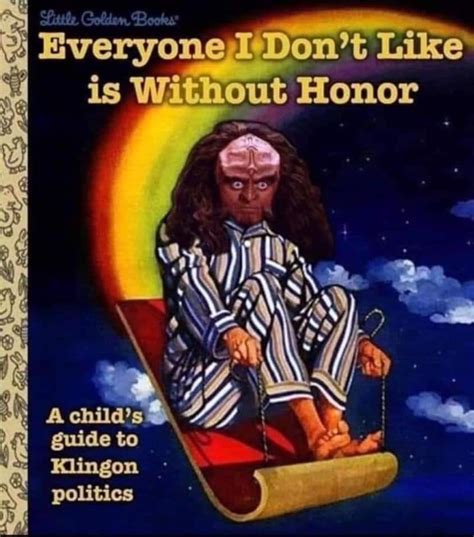 Glory To The House Of Gowron Rstartrekmemes