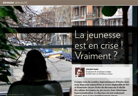 Les Jeunes Sont En Crise Vraiment La Presse