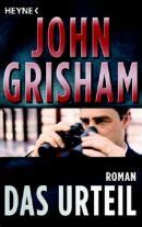 Das nomen urteil wird stark mit den deklinationsendungen s/e dekliniert. John Grisham: Das Urteil