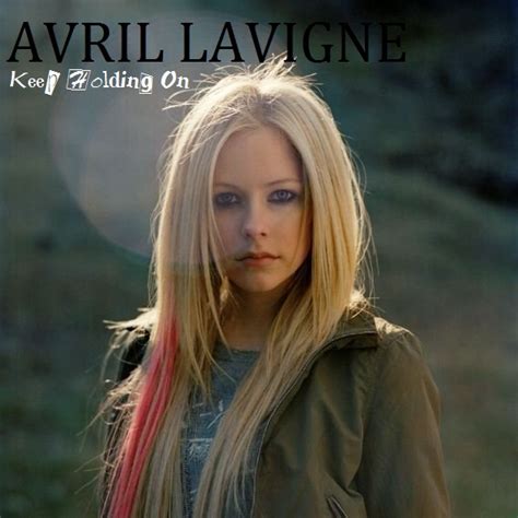 This video is for fan purposes only.dedicated to a special person. Avril Lavigne - Keep Holding On - Avril Lavigne Fan Art ...