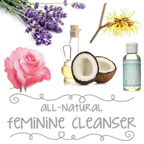 Make Your Own All Natural Feminine Cleanser Homemade Beauty Products