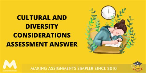 Cultural And Diversity Considerations Assessment Answer