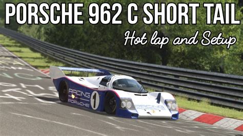 Assetto Corsa Porsche 962 C Short Tail Nordschleife Setup YouTube